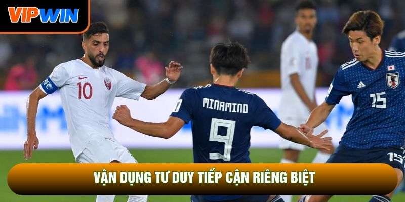 Vận dụng tư duy tiếp cận riêng biệt Vận dụng tư duy tiếp cận riêng biệt